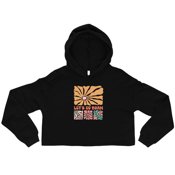 Let's Go Roam Cropped Hoodie - Womens